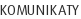 KOMUNIKATY